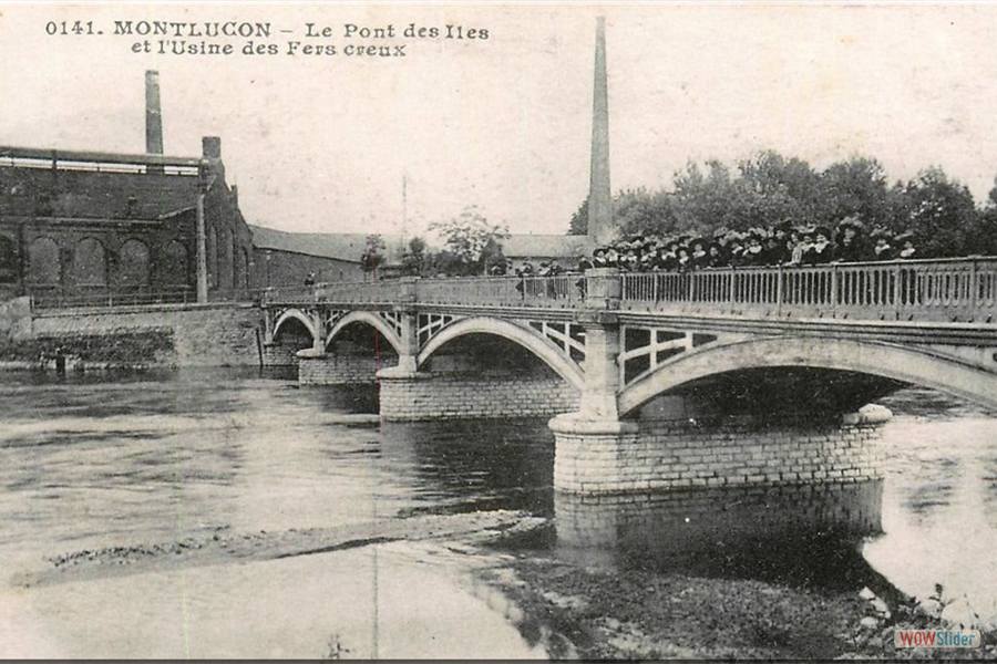 MONTLUCON - Usine des fers creux - Le pont des Iles